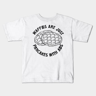 Waffles are just Pancakes With Abs Kids T-Shirt